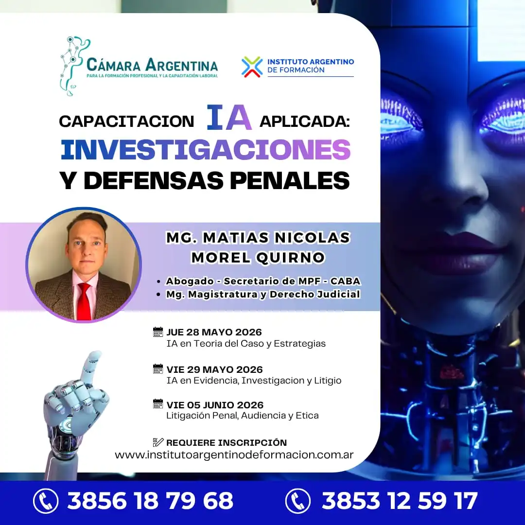 CAPACITACIÓN SOBRE IA APLICADA: ESTRATEGIAS AVANZADAS PARA INVESTIGACIONES Y DEFENSAS PENALES