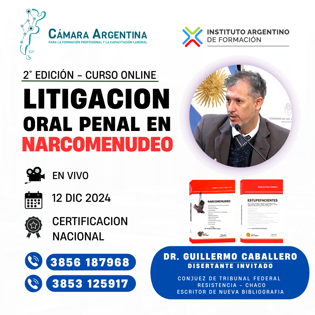2° EDICIÓN DEL CURSO ONLINE: LITIGACIÓN ORAL PENAL EN NARCOMENUDEO