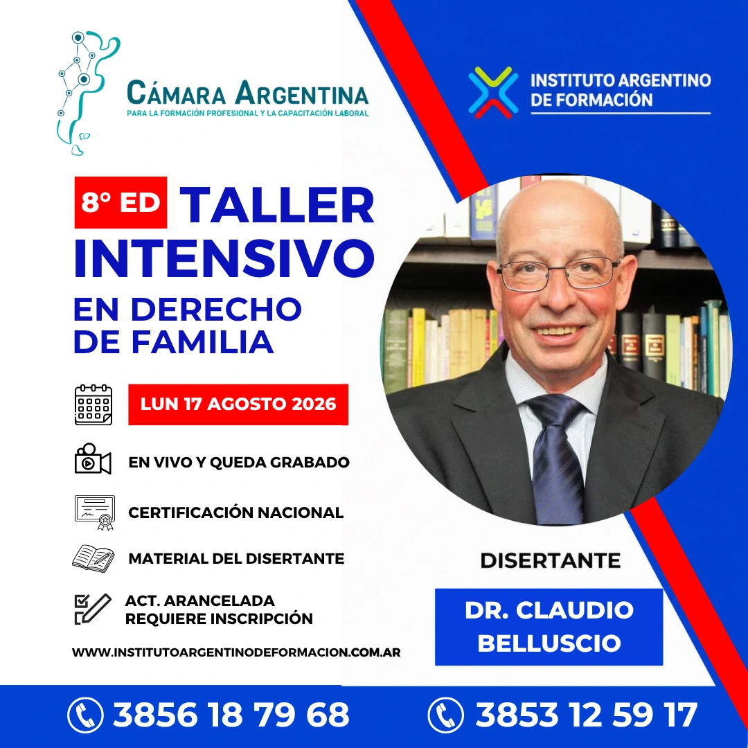 8° ED. TALLER INTENSIVO EN DERECHO DE FAMILIA